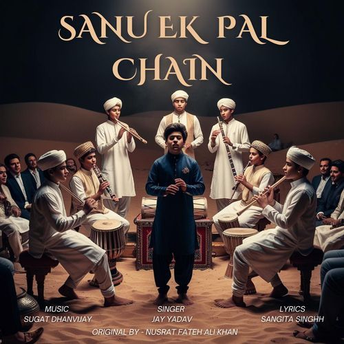 Sanu Ek Pal Chain (Revibe)