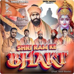 Shri Ram ke Bhakt (Feat. Amit Baisla)-QjhdWhplBwE