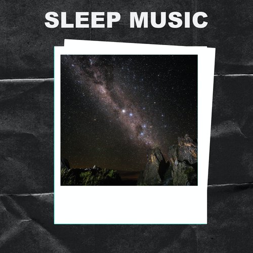 Sleep Music