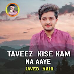 Taveez Kise Kam Na Aaye-ODwNdAVjQX4