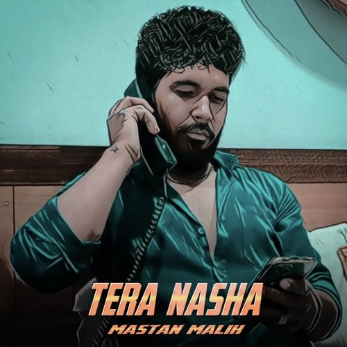 Tera Nasha