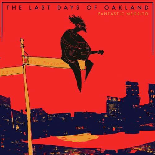 The Last Days of Oakland_poster_image