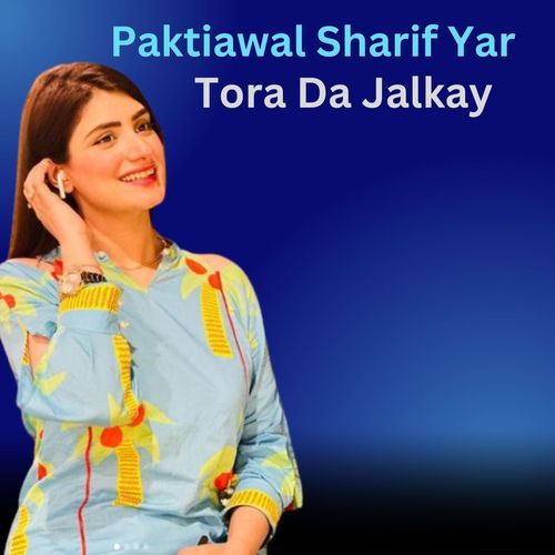 Tora Da Jalkay