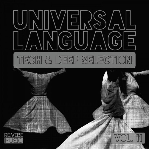Universal Language - Tech & Deep Selection, Vol. 11