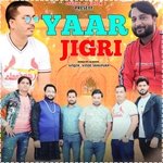 Yaar Jigri (Haryanvi)
