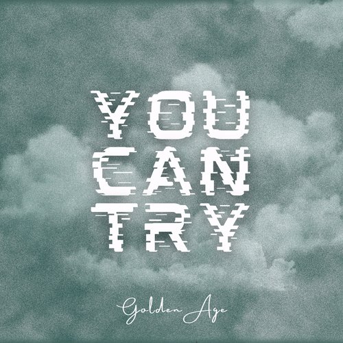 You Can Try