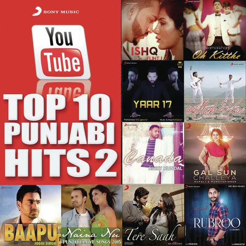 Youtube Top 10 Punjabi Hits, 2