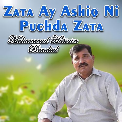 Zata Ay Ashiq Ni Puchda Zata