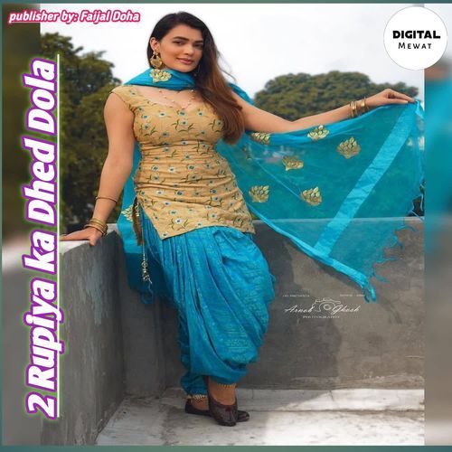 2 Rupiya ka Dhed Dola