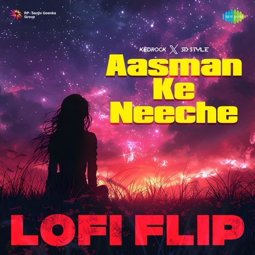 Aasman Ke Neeche - LoFi Flip