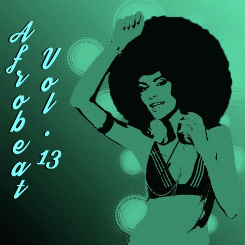 AfroBeat,Vol.13