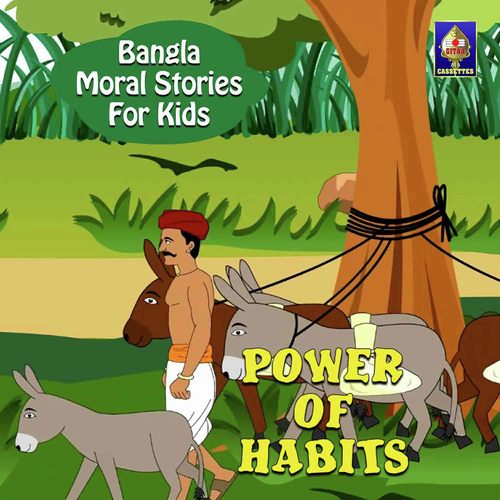 Bangla Moral Stories for Kids - Power Of Habits