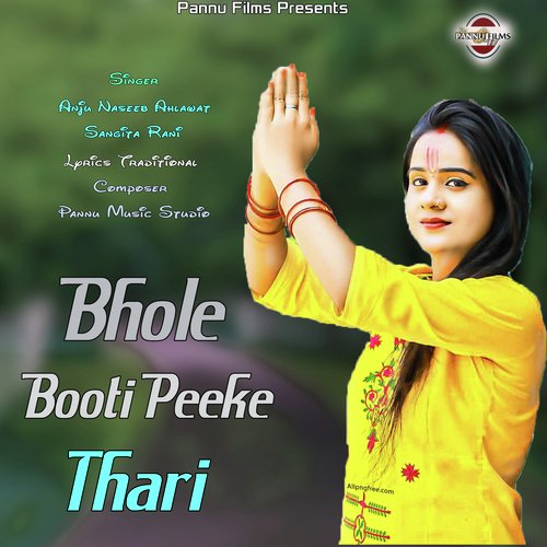 Bhole Booti Peeke Thari