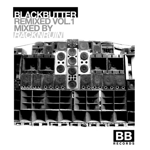 Black Butter Remixed Vol. 1