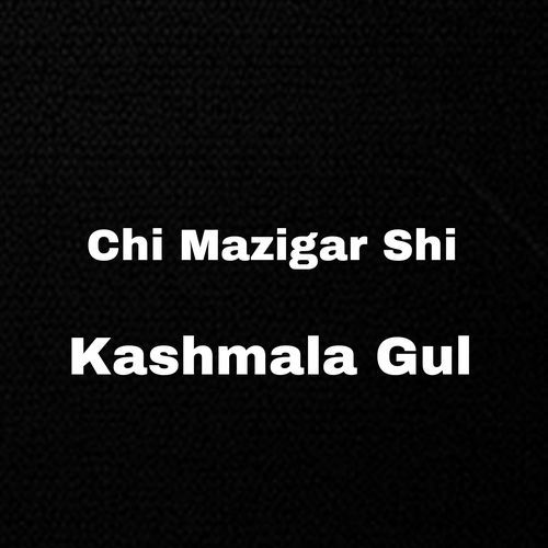 Chi Mazigar Shi