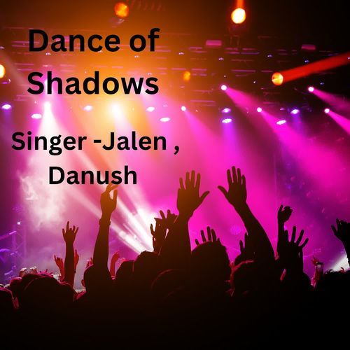 Dance Of  Shadows