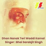 Dhan Nanak Teri Waddi Kamai