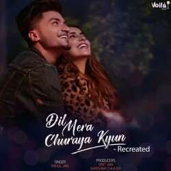 Dil Mera Churaya Kyun - Recreated-HCQjQjd,WmQ