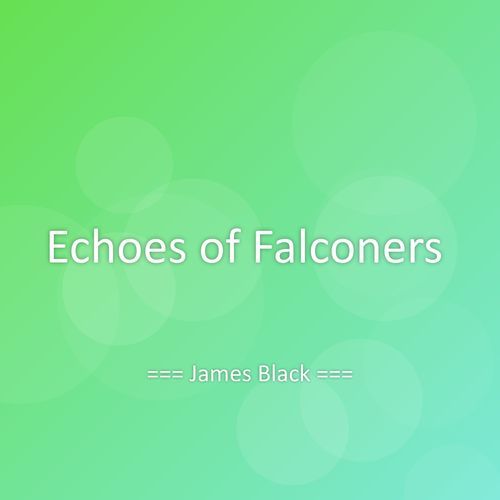 Echoes of Falconers