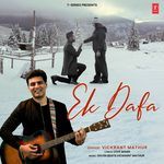 Ek Dafa