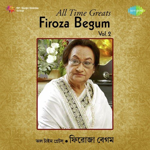 Jato Gaan Ami Geyechhi-Firoza Begum