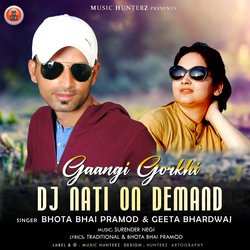 Gaangi Gorkhi DJ Nati on Demand-Qj1dZw54Vgs