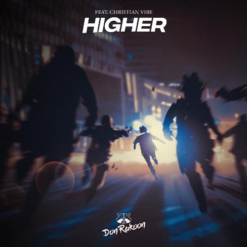 Higher (feat. Christian Vibe) cover art