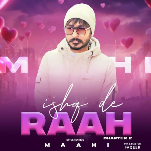 Ishq De Raah ( Chapter 2 )