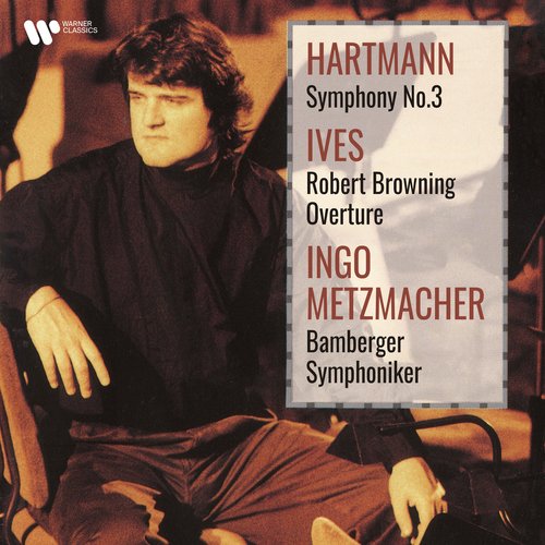 Ives: Robert Browning Overture - Hartmann: Symphony No. 3_poster_image