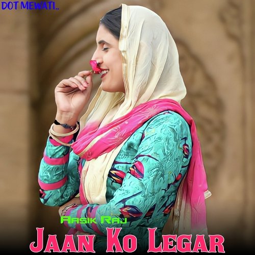 Jaan Ko Legar