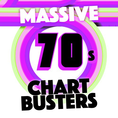 Massive 70&#039;s Chartbusters_poster_image