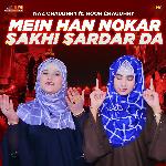 Mein Han Nokar Sakhi Sardar Da