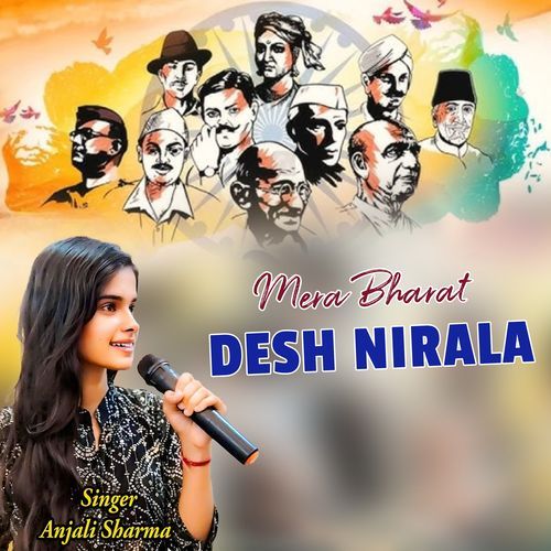 Mera Bharat Desh Nirala