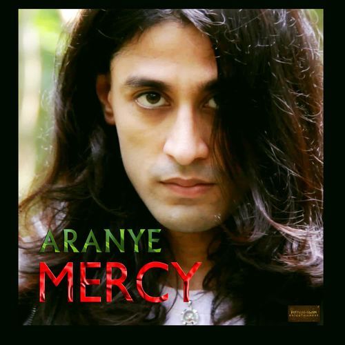Mercy (From Aranye)