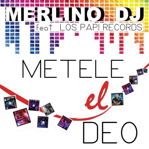 Metele el Deo (feat. Los Papi Records) cover art