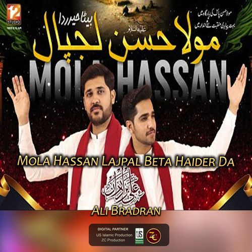 Mola Hassan Lajpal Beta Haider Da