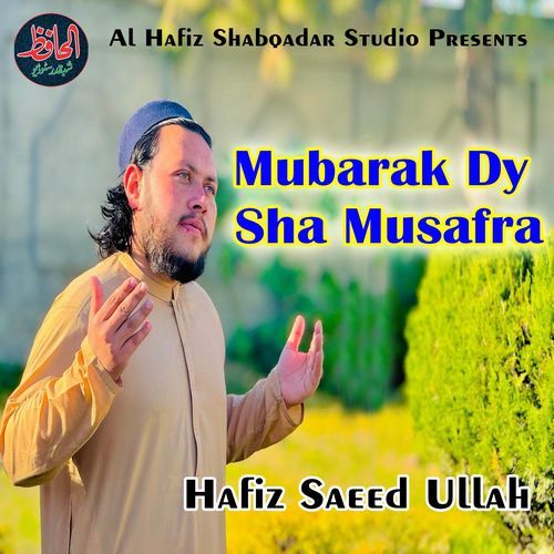 Mubarak Dy Sha Musafra