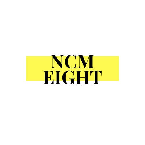 NCM EIGHT