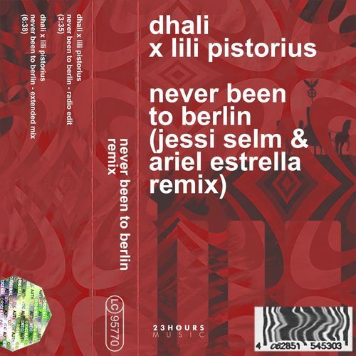 Never Been To Berlin (Jessi Selm & Ariel Estrella Remix)