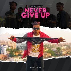 Never Give Up-Ly4BWEBvQwQ