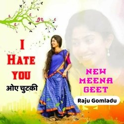 I Hate You ओए चुटकी (Meena Geet)-CA8HfC1paH8