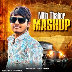 Nitin Thakor Mashup-OgsYVzoJAgY