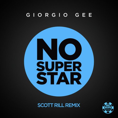 No Superstar (Scott Rill Remix)