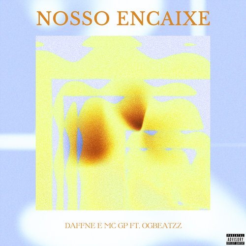 Nosso Encaixe (feat. OGBEATZZ)