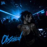 OBSESSED (TECHNO)