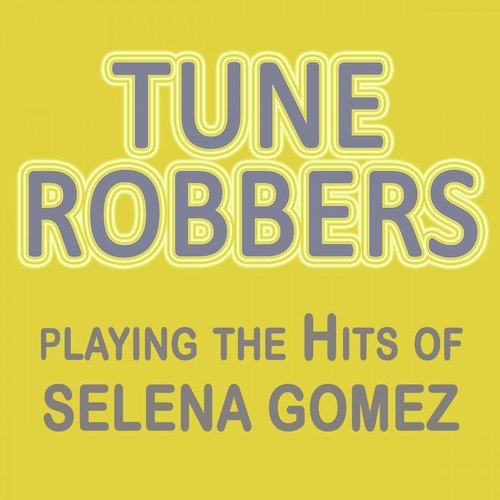 Playing the Hits of Selena Gomez