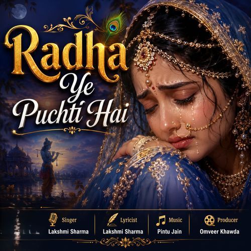 Radha Ye Puchti Hai