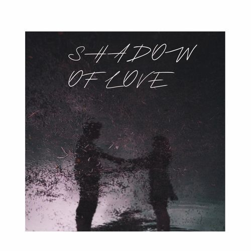 SHADOW OF LOVE_poster_image