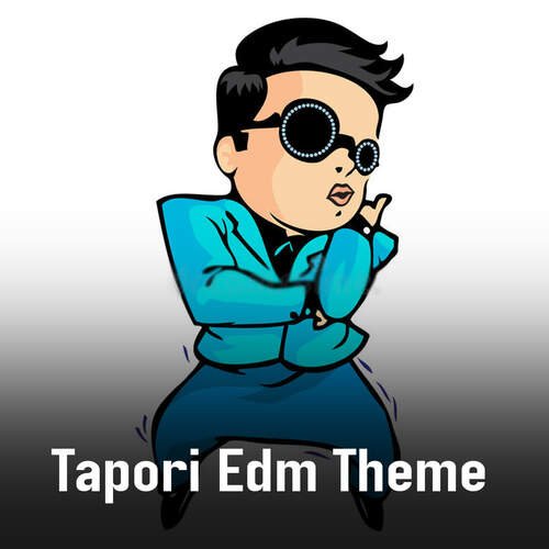 Tapori Edm Theme Songs Download - Free Online Songs @ JioSaavn