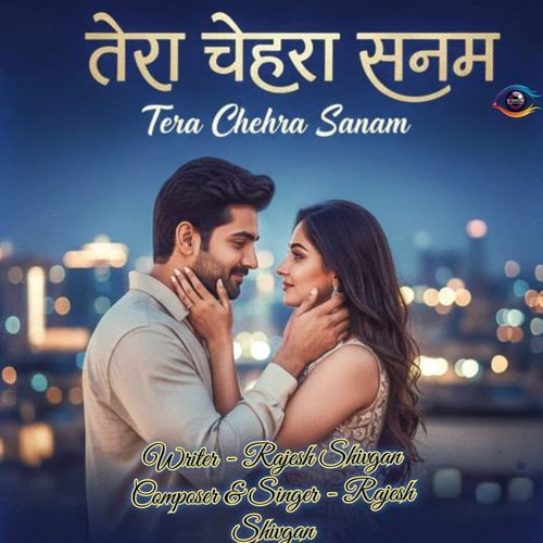 Tera Chehra Sanam